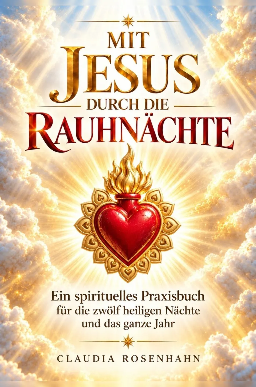 Buchcover Mit Jesus durch die Rauhnächte von Claudia Rosenhahn